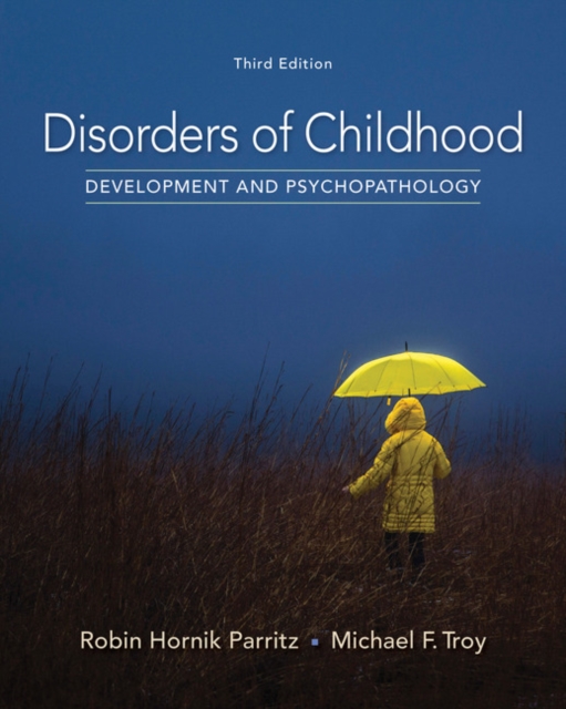 Disorders of Childhood : Development and Psychopathology, Hardback Book