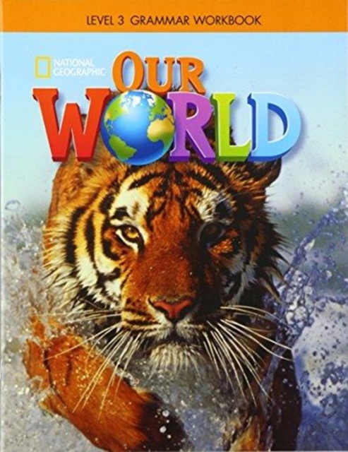 Our World 3: Grammar Workbook (American English), Pamphlet Book