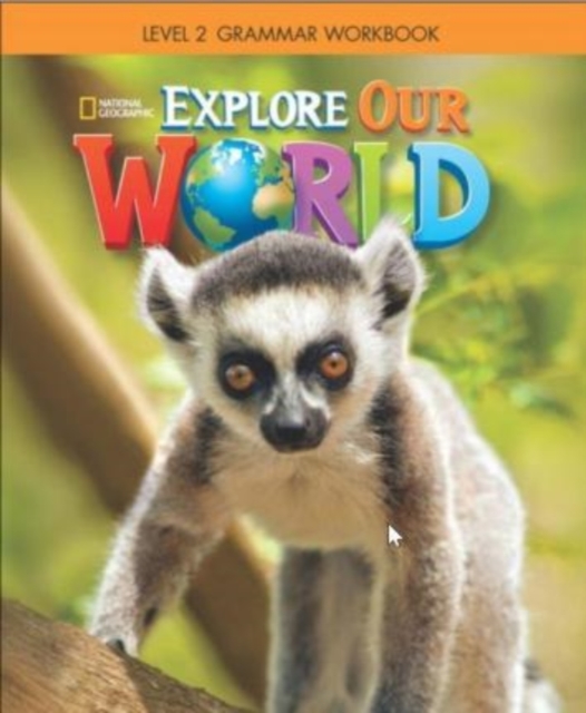 Explore Our World 2: Grammar Workbook, Pamphlet Book