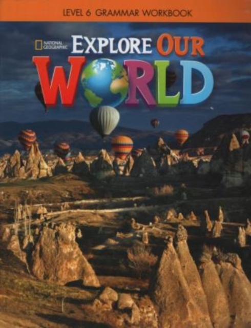 Explore Our World 6: Grammar Workbook, Pamphlet Book