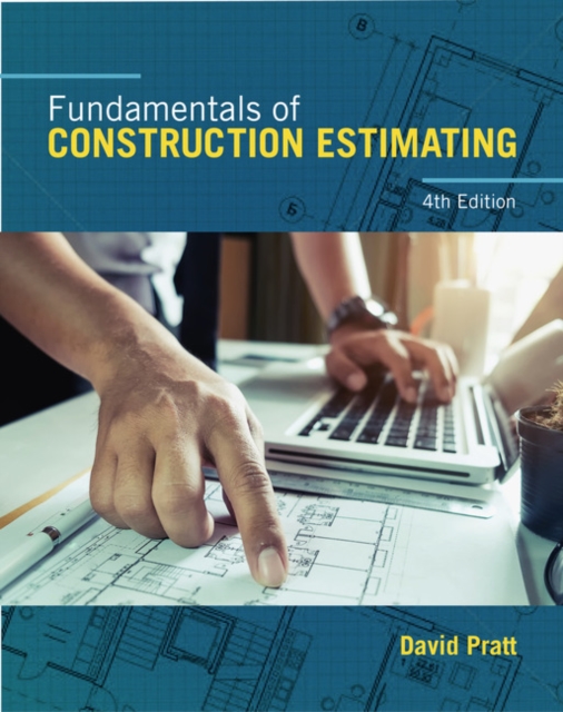 Fundamentals of Construction Estimating, Hardback Book