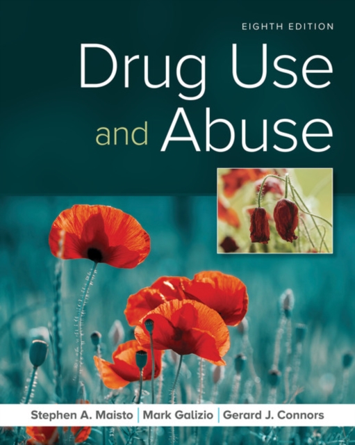 Drug Use and Abuse, Paperback / softback Book