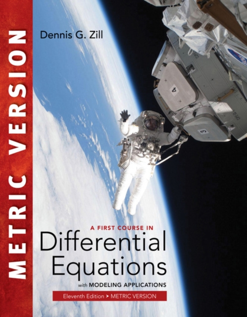 A First Course in Differential Equations with Modeling Applications, International Metric Edition, Paperback / softback Book