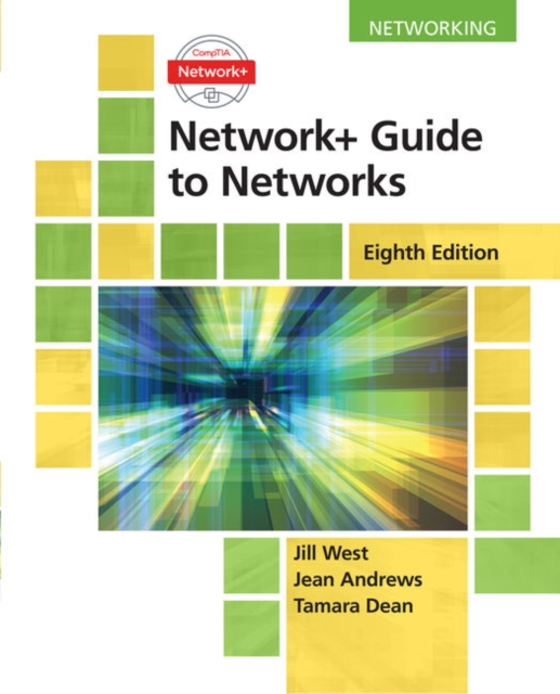 Network+ Guide to Networks, Paperback / softback Book