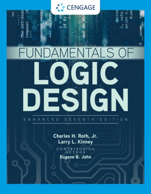 Fundamentals of Logic Design, Enhanced Edition, Multiple-component retail product Book
