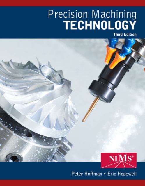 Precision Machining Technology, Hardback Book