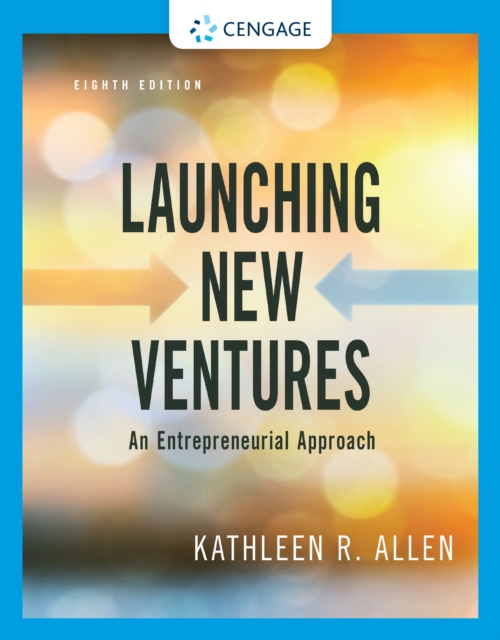 Launching New Ventures : An Entrepreneurial Approach, Loose-leaf Version, PDF eBook