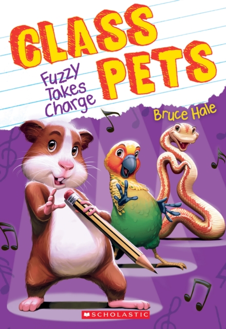 Fuzzy Takes Charge (Class Pets #2), Paperback Book