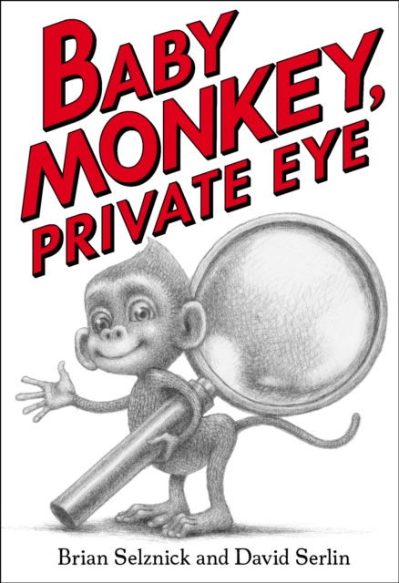 Baby Monkey, Private Eye, Hardback Book