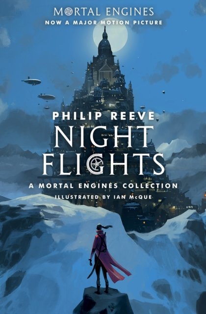 Night Flights : A Mortal Engines Collection, EPUB eBook
