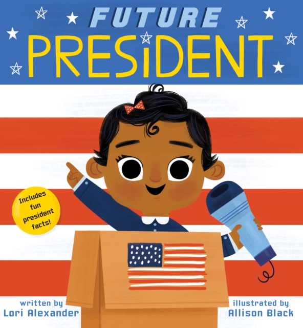 Future President (Future Baby Board Books), Board book Book