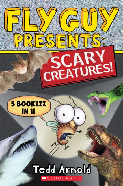 Fly Guy Presents: Scary Creatures!, Hardback Book