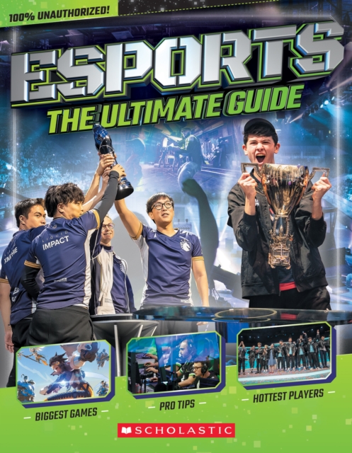 Esports: The Ultimate Guide, Paperback / softback Book