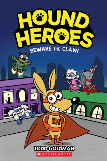 Beware the Claw! (Hound Heroes #1), Paperback / softback Book