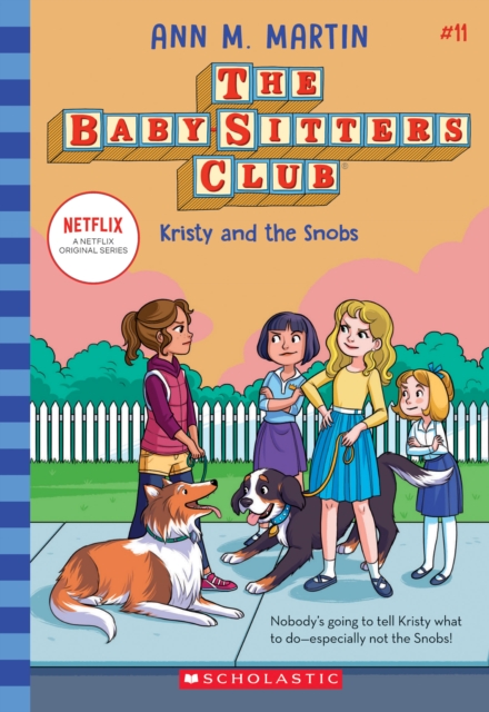 The Babysitters Club #11: Kristy and the Snobs (b&w), Paperback / softback Book