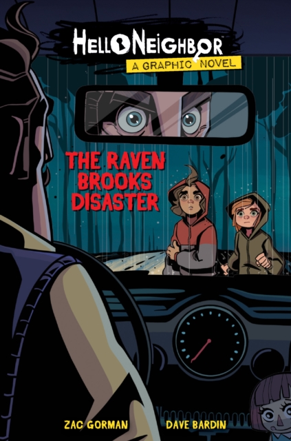 The Raven Brooks Disaster (Hello Neighbor: Graphic Novel #2), Paperback / softback Book