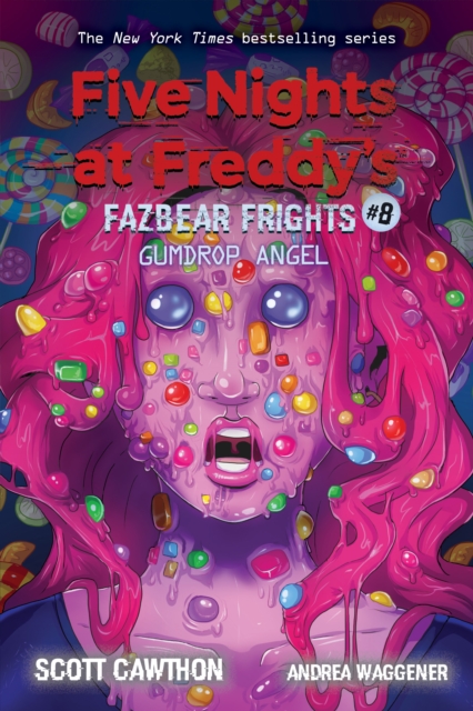 Gumdrop Angel (Five Nights at Freddy's: Fazbear Frights #8), Paperback / softback Book