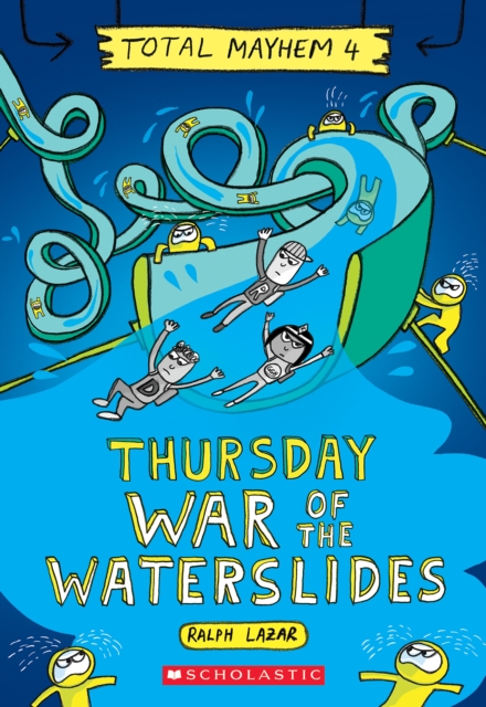 Thursday - Cleopatra's Waterslide (Total Mayhem #4), Paperback / softback Book