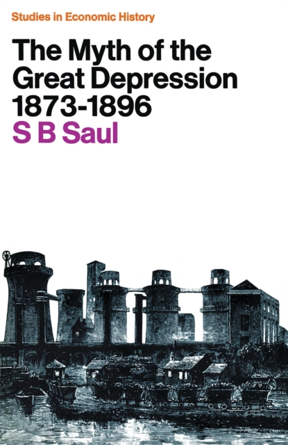 The Myth of the Great Depression, 1873-1896, PDF eBook