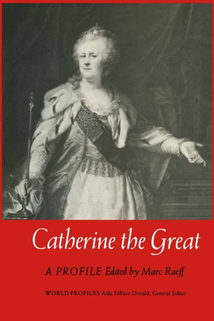 Catherine the Great : A Profile, PDF eBook