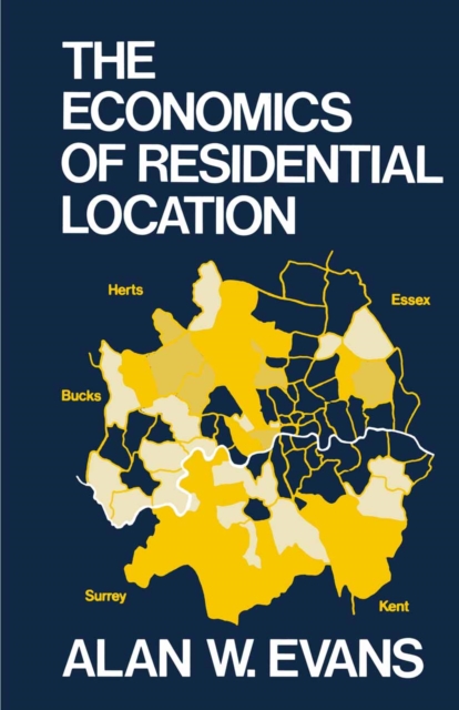 The Economics of Residential Location, PDF eBook