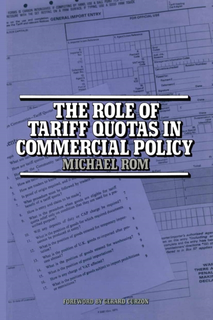 The Role of Tariff Quotas in Commercial Policy, PDF eBook