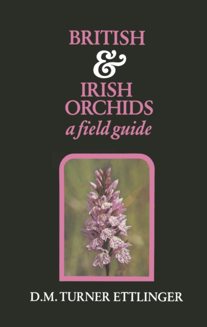 British and Irish Orchids, PDF eBook
