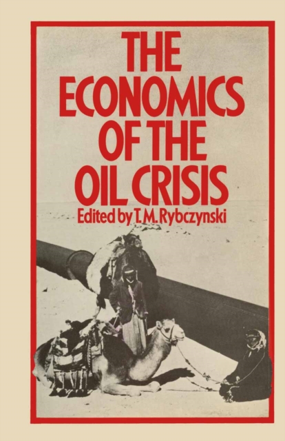 The Economics of the Oil Crisis, PDF eBook