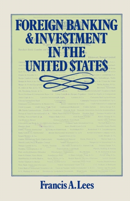 Foreign Banking and Investment in the United States : Issues and Alternatives, PDF eBook