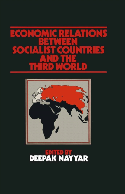 Economic Relations between Socialist Countries and the Third World, PDF eBook