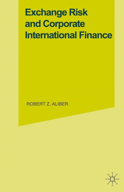 Exchange Risk and Corporate International Finance, PDF eBook
