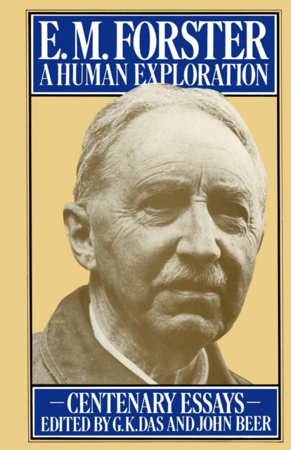 E. M. Forster: A Human Exploration : Centenary Essays, PDF eBook