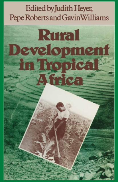 Rural Development in Tropical Africa, PDF eBook
