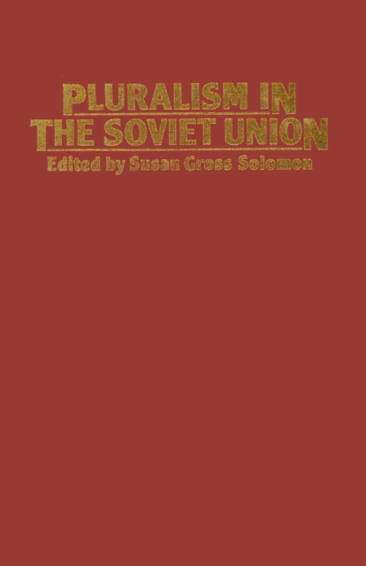 Pluralism in the Soviet Union, PDF eBook