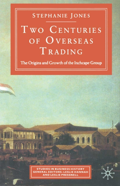 Two Centuries Of Overseas Trading, PDF eBook