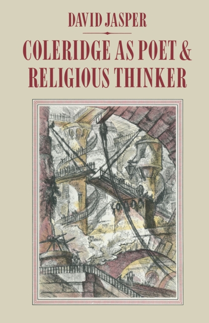 Coleridge as Poet and Religious Thinker : Inspiration and Revelation, PDF eBook