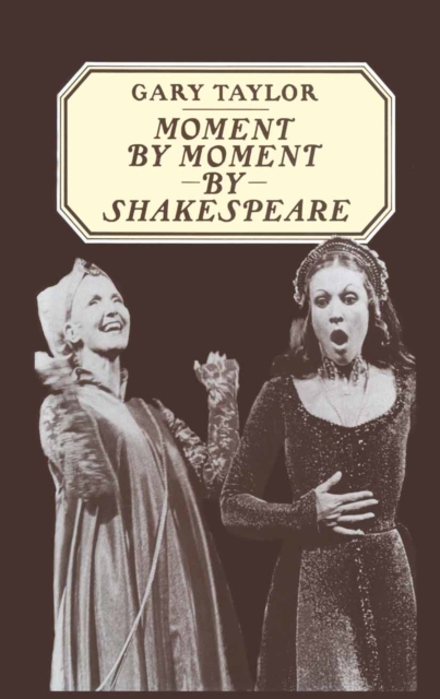 Moment by Moment by Shakespeare, PDF eBook