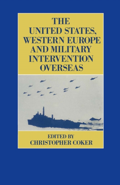 United States, Western Europe and Military Intervention Overseas, PDF eBook