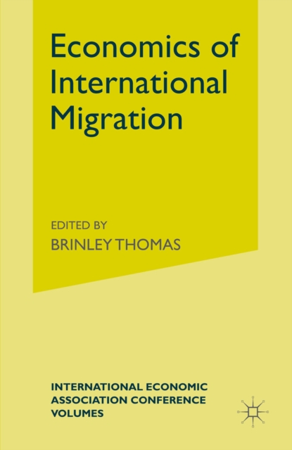 Economics of International Migration, PDF eBook