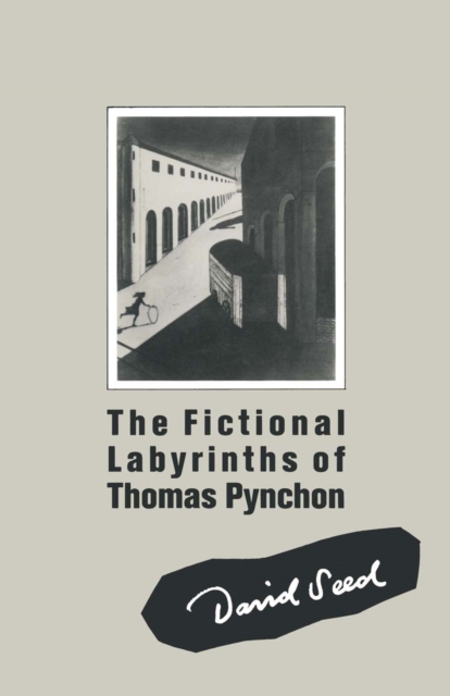 The Fictional Labyrinths of Thomas Pynchon, PDF eBook
