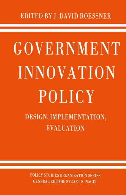 Government Innovation Policy : Design, Implementation, Evaluation, PDF eBook