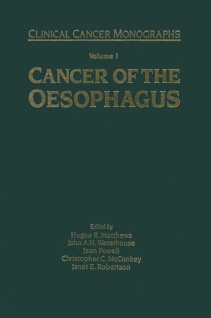 Cancer of the Oesophagus, Paperback / softback Book