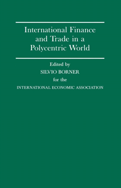 International Finance and Trade in a Polycentric World, PDF eBook