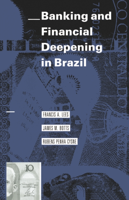 Banking and Financial Deepening in Brazil, PDF eBook