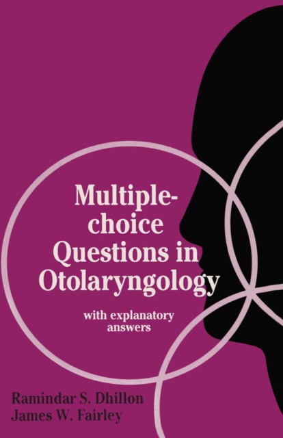 Multiple-choice Questions in Otolaryngology : with explanatory answers, PDF eBook