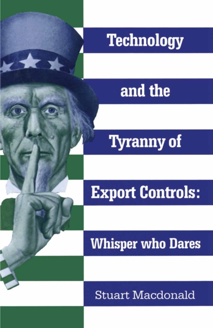 Technology and the Tyranny of Export Controls, PDF eBook