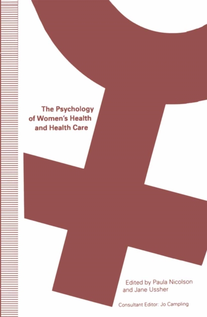 The Psychology of Women's Health and Health Care, PDF eBook
