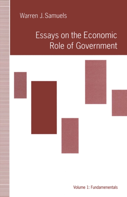 Essays on the Economic Role of Government : Fundamentals, PDF eBook
