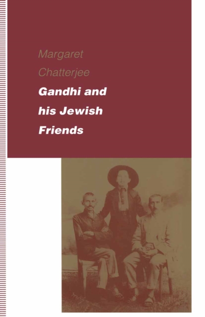 Gandhi and his Jewish Friends, PDF eBook