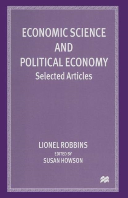 Economic Science and Political Economy : Selected Articles, Paperback / softback Book